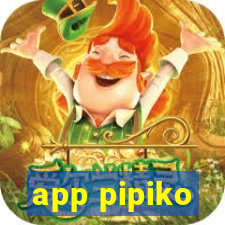 app pipiko